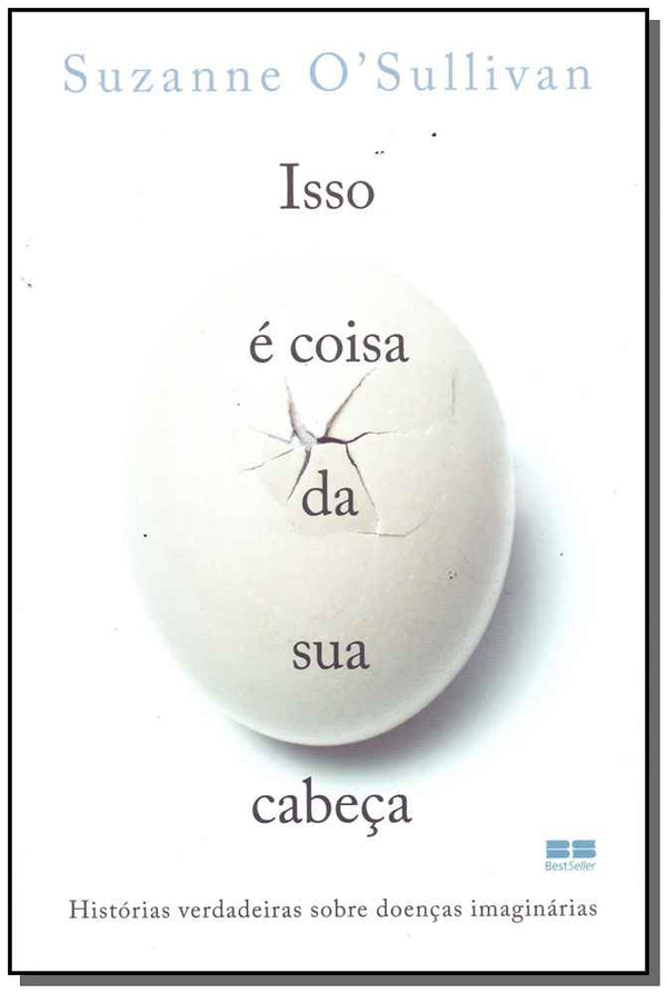 Capa do livro Isso e Coisa da Sua Cabeca, de Suzana o Sullivan