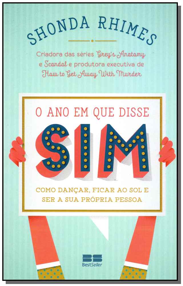 O Ano em que Disse Sim