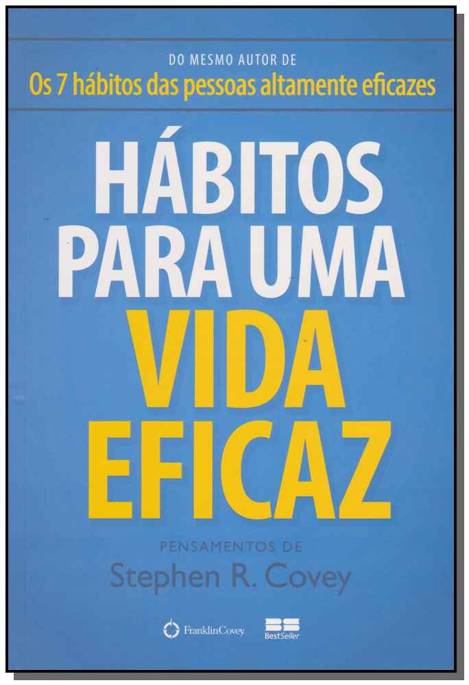 Habitos para uma Vida Eficaz