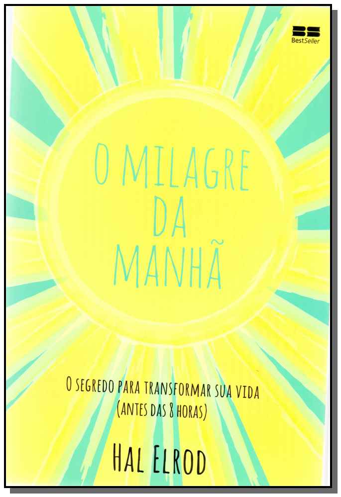 O Milagre da Manhã