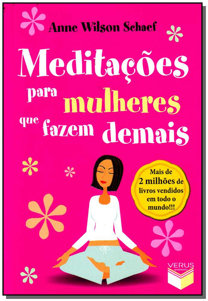 Meditações para Mulheres que Fazem Demais