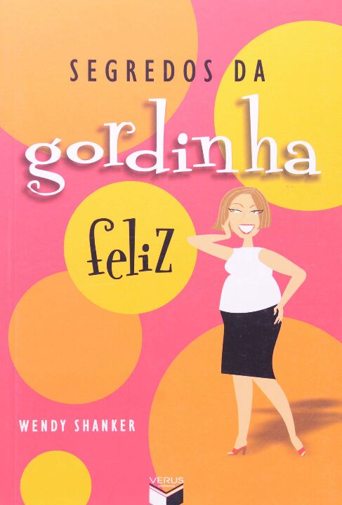 Segredos da Gordinha Feliz