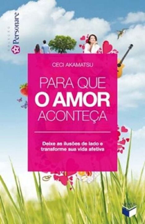 Para que o Amor Aconteça