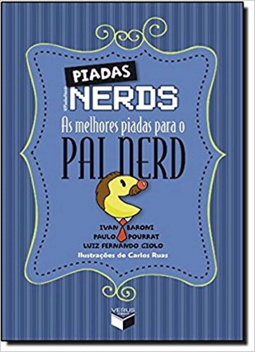 Piadas Nerds: As Melhores Piadas para o Pai Nerd