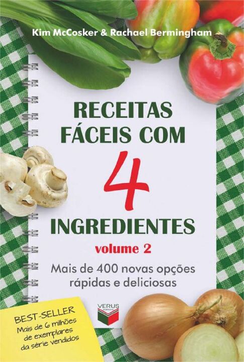 Receitas Fáceis com 4 Ingredientes (Vol. 2)