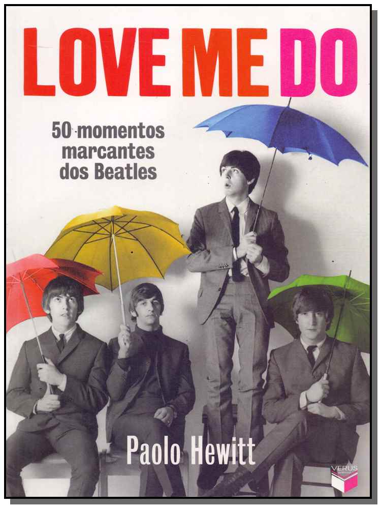 Love Me d - 50 Momentos Marcantes dos Beatles