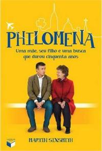 Philomena: Uma Mãe, Seu Filho e uma Busca que Durou Cinquenta Anos