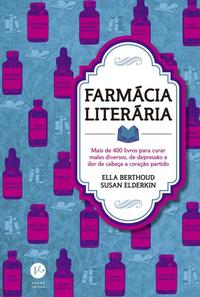 Capa do livro Farmácia Literaria, de Ella /  Elderkin, Susan Berthoud