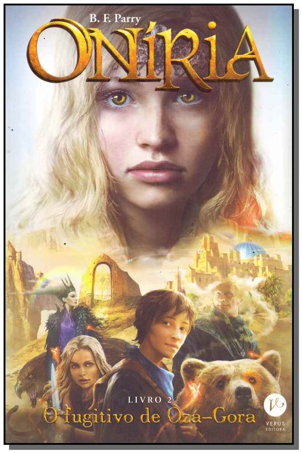 Capa do livro Oniria - Livro 2 - O Fugitivo de Oza-Gora, de B. F. Parry