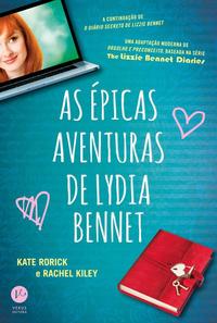 Capa do livro Épicas Aventuras de Lydia Benn, de Kate / Kiley, Rachel Rorick