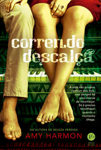 Capa do livro Correndo Descalça, de Amy Harmon