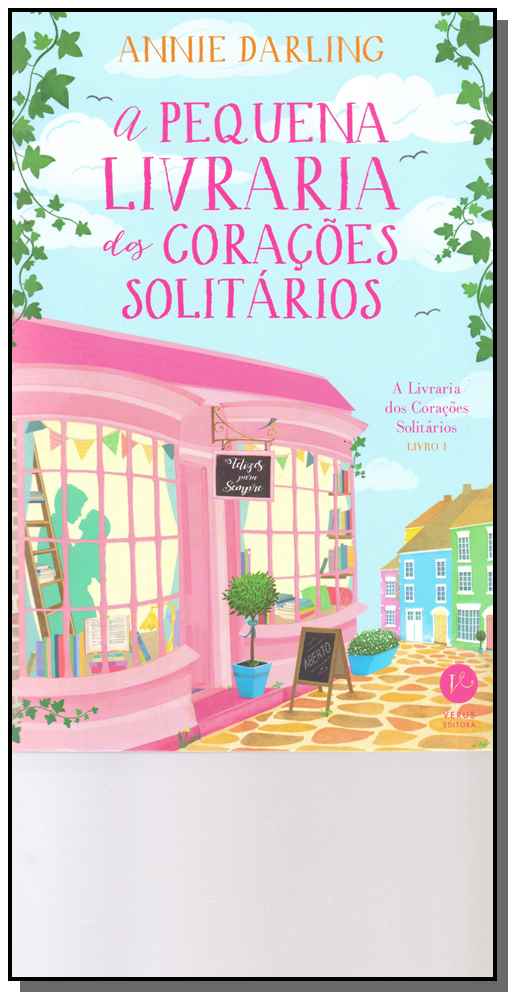 Capa do livro A Pequena Livraria dos Corações Solitários, de Annie Darling