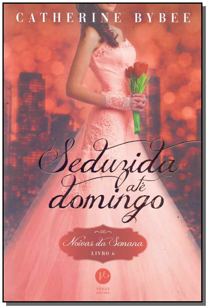 Seduzida Até Domingo