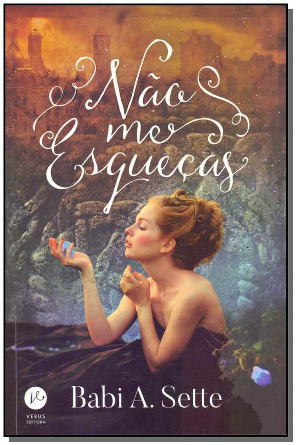 Capa do livro Não Me Esqueças, de Babi A. Sette