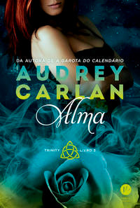 Capa do livro Alma Trinity - Livro 3, de Audrey Carlan