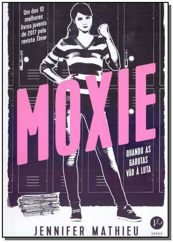 Capa do livro Moxie: Quando as Garotas Vão à Luta, de Jennifer Mathieu