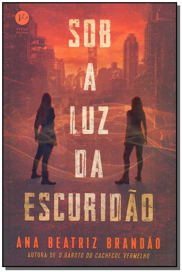 Capa do livro Sob a Luz da Escuridão, de Ana Beatriz Brandao