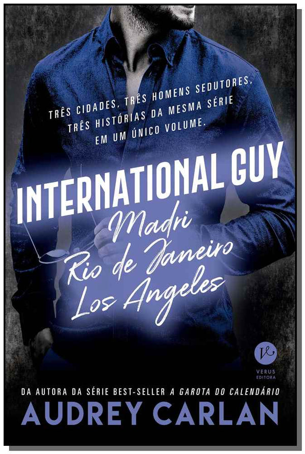 Capa do livro International Guy, de Audrey Carlan