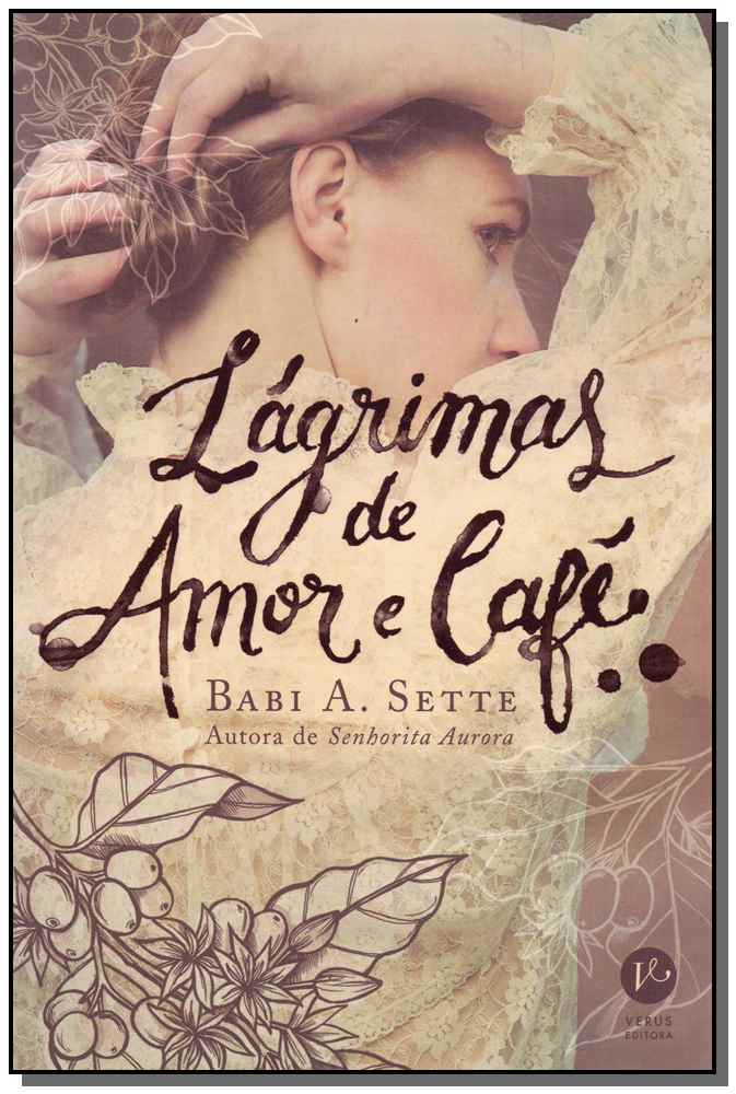 Lágrimas de Amor e Café