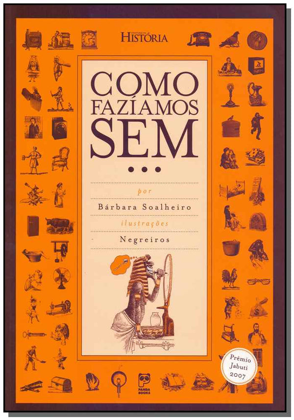 Capa do livro Como Faziamos sem, de Barbara Soalheiro