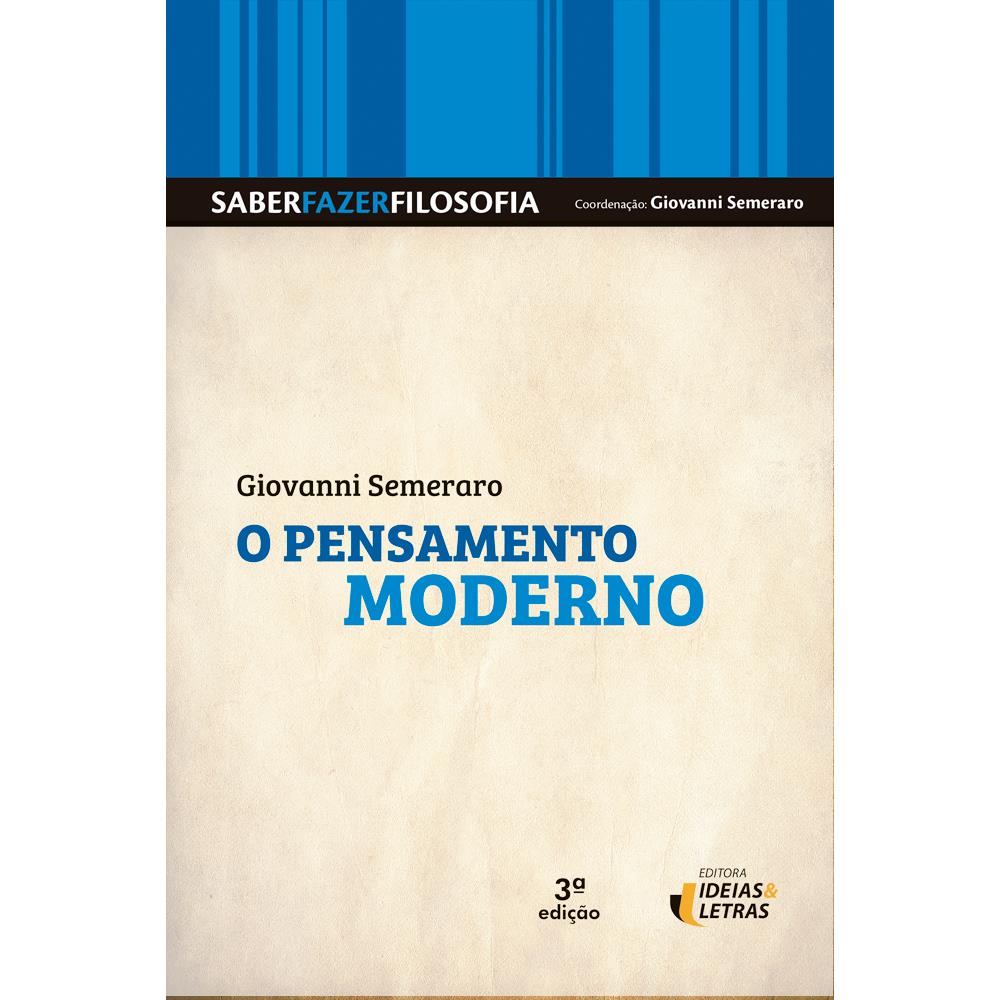 O Pensamento Moderno