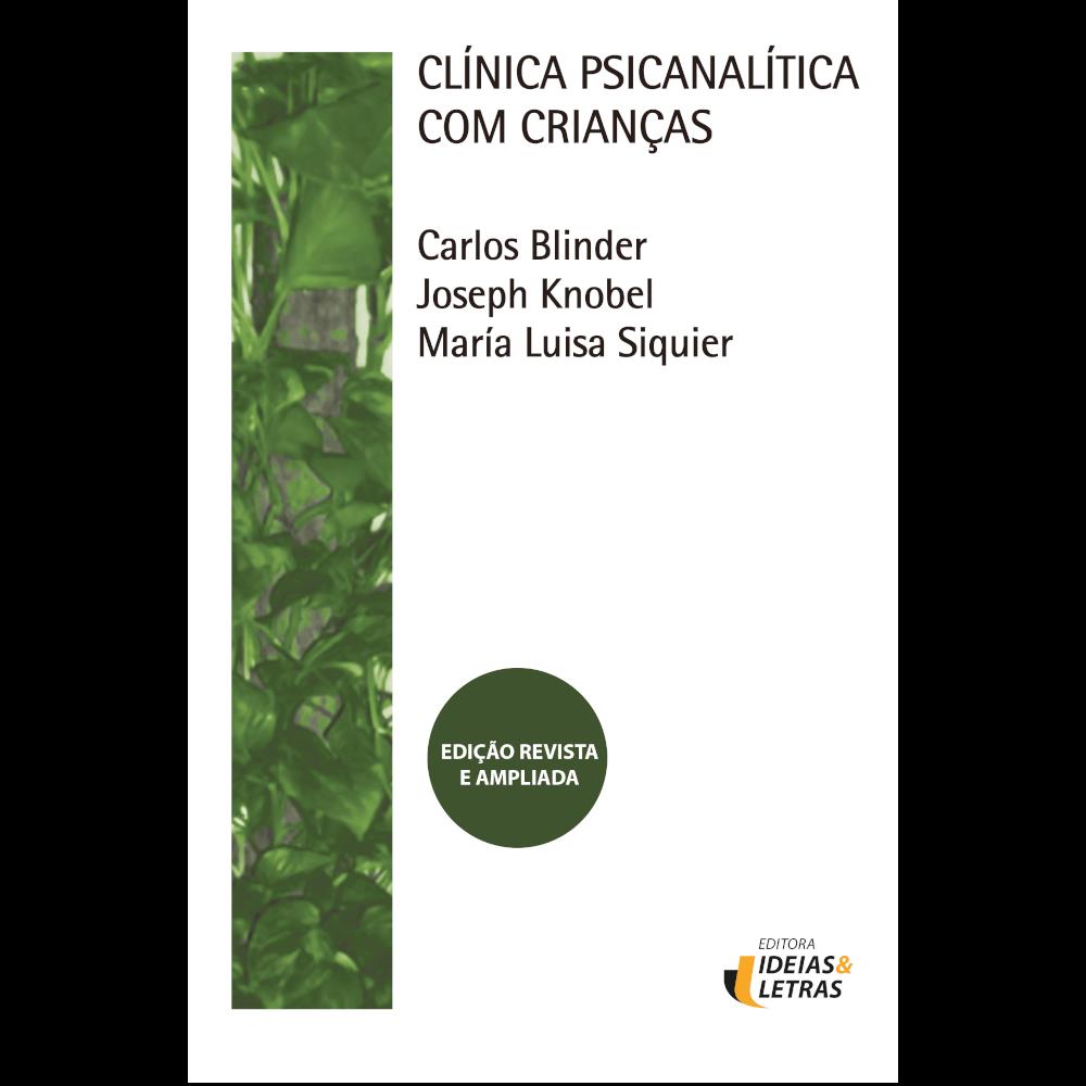 Clínica Psicanalítica com Crianças