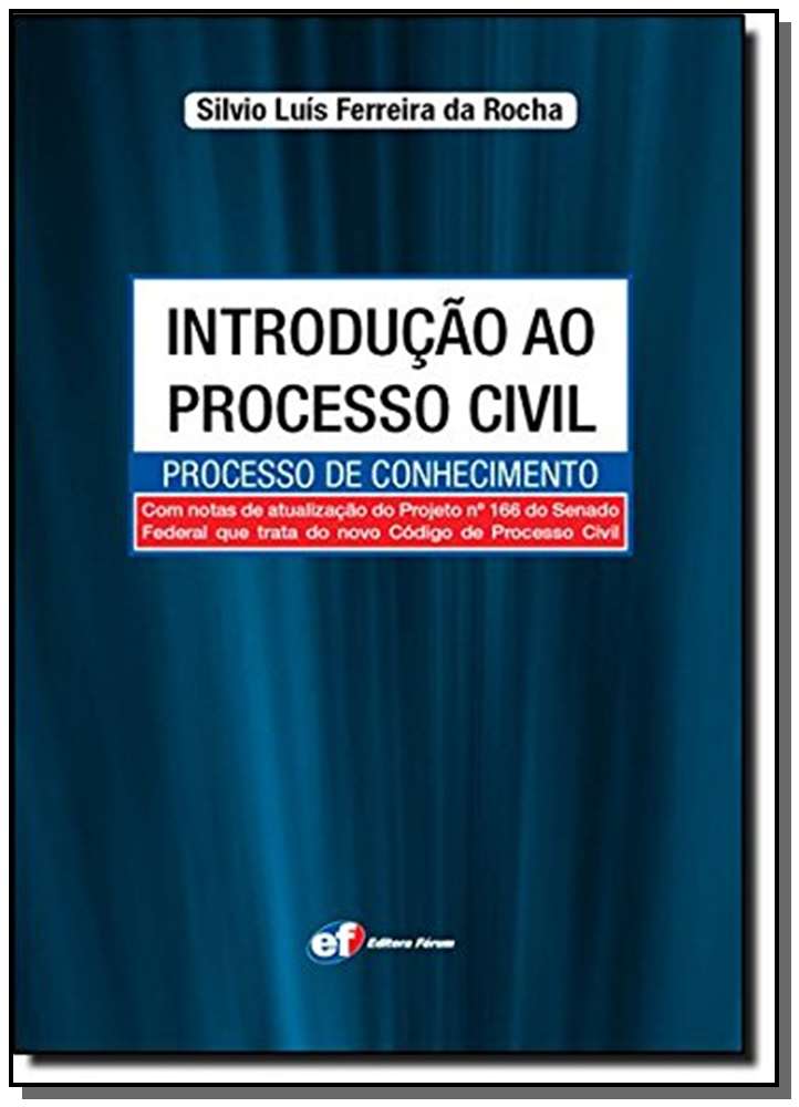 Introdução ao Processo Civil - Processo de Conhecimento