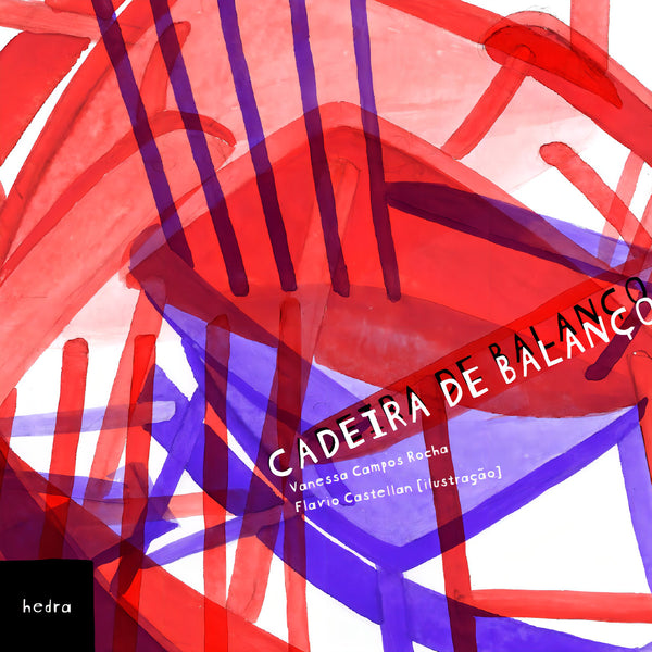 Capa do livro Cadeira de Balanço, de Vanessa Campos Rocha, Flavio Castellan