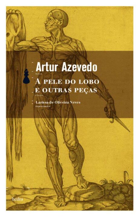 A Pele do Lobo e Outras Peças