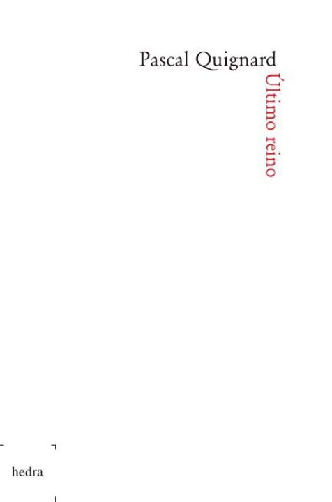 Capa do livro Último Reino, de Pascal Quignard
