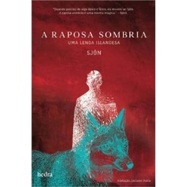 Capa do livro A Raposa Sombria, de Sjon
