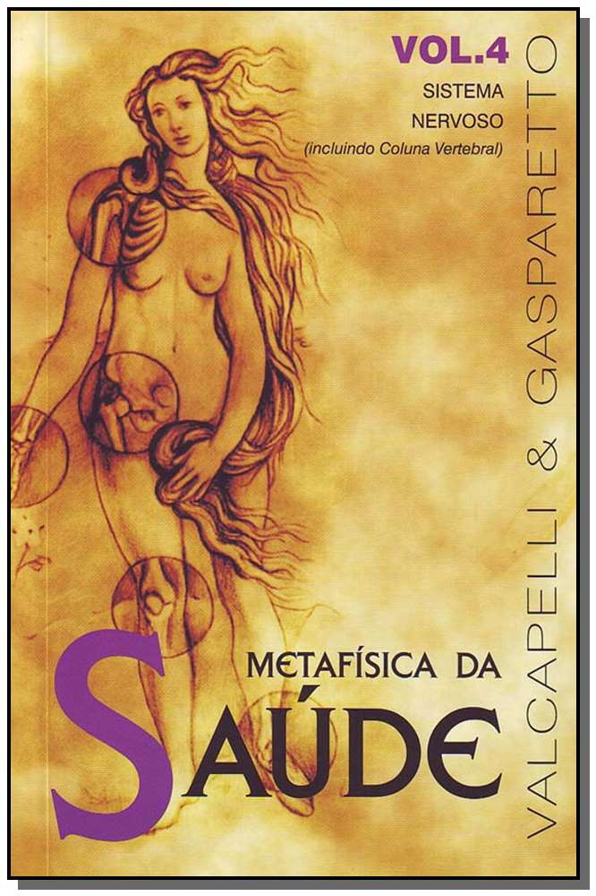 Metafísica da Saúde-Vol.4