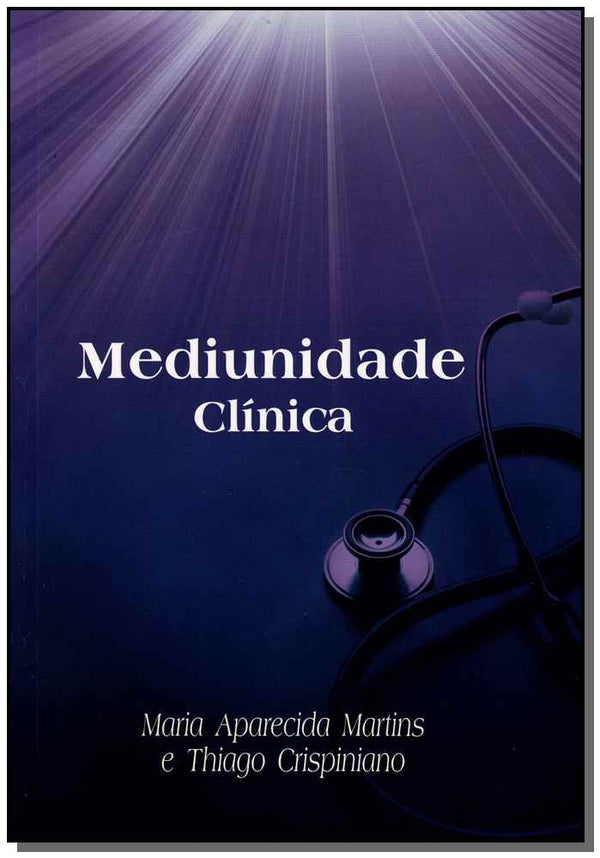 Capa do livro Mediunidade Clínica, de Maria Aparecida Martins