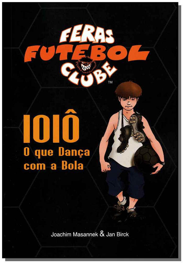 Capa do livro Ioiô - O que Dança com a Bola, de Joachim Masannek