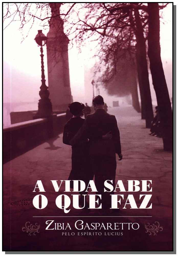 Vida Sabe o que Faz