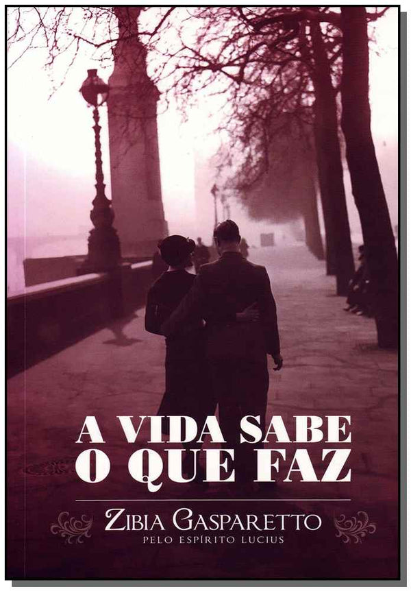 Capa do livro Vida Sabe o que Faz, de Zibia Gasparetto