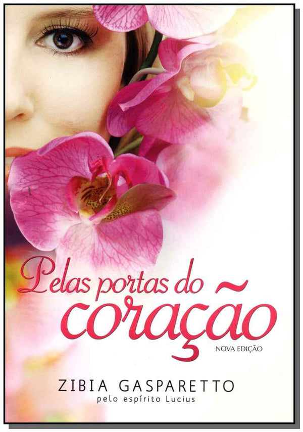 Capa do livro Pelas Portas do Coração, de Zibia Gasparetto