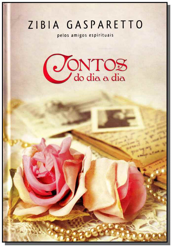 Capa do livro Contos do Dia a Dia - Capa Dura, de Zibia Gasparetto