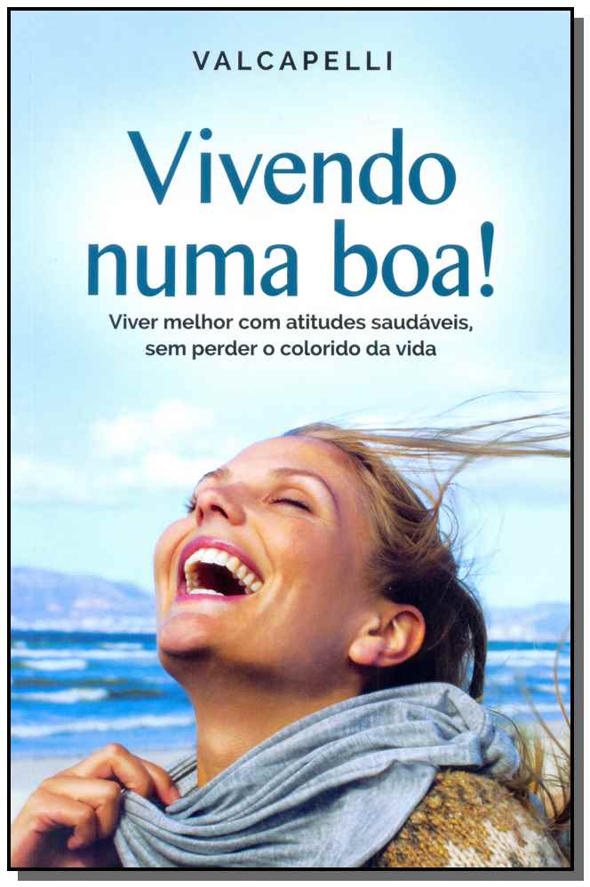 Vivendo Numa Boa
