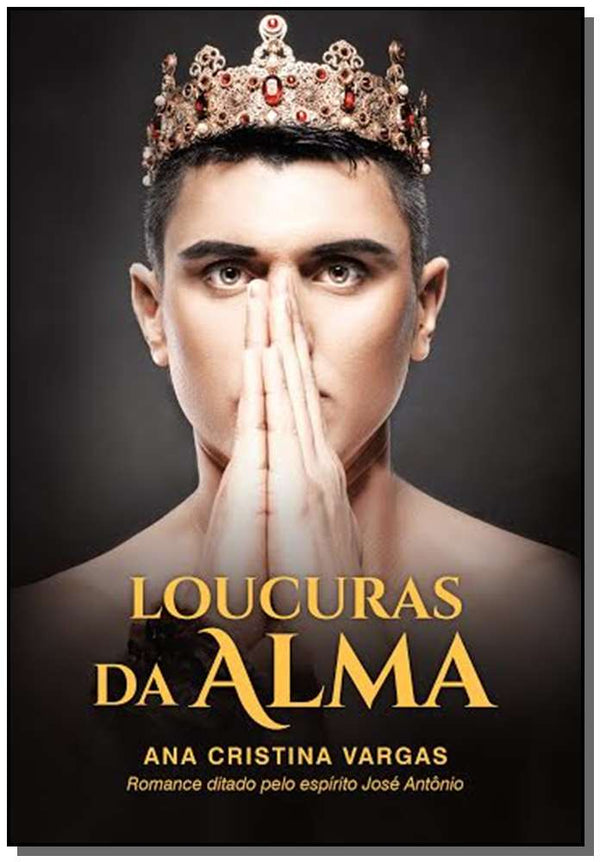 Capa do livro Loucuras da Alma, de Ana Cristina Vargas