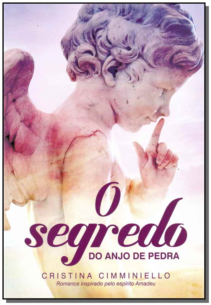 Segredo do Anjo da Pedra, o
