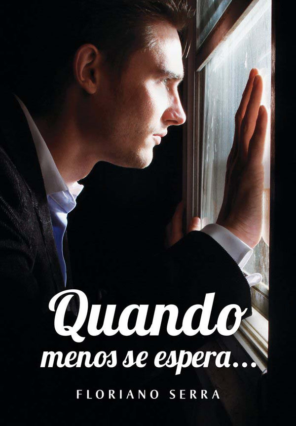 Capa do livro Quando Menos se Espera..., de Floriano Serra