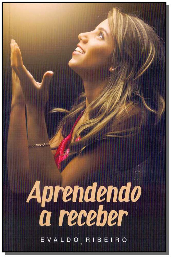 Capa do livro Aprendendo a Receber, de Evaldo Ribeiro