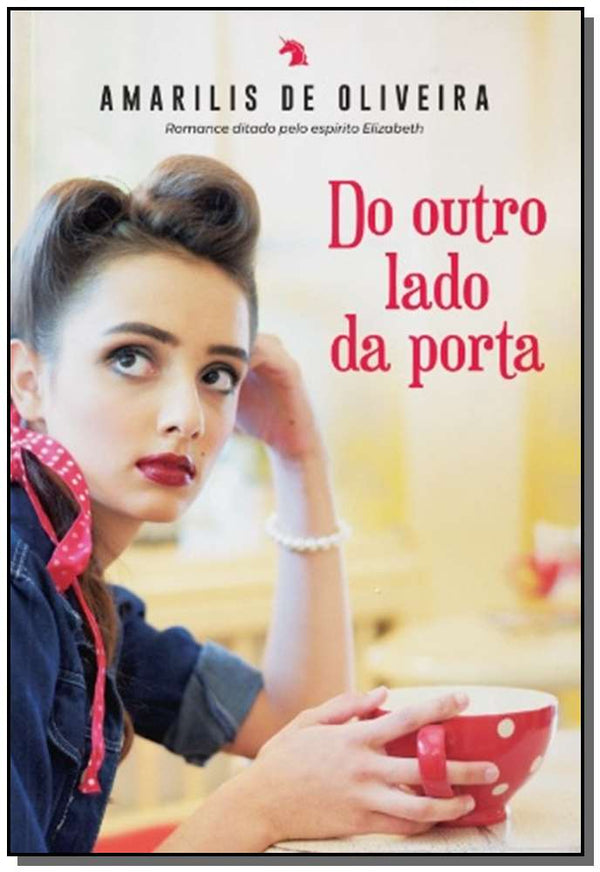 Capa do livro Do Outro Lado da Porta, de Amarilis de Oliveira