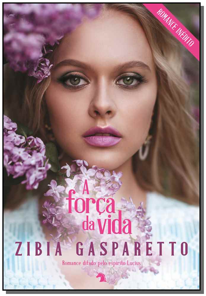A Força da Vida