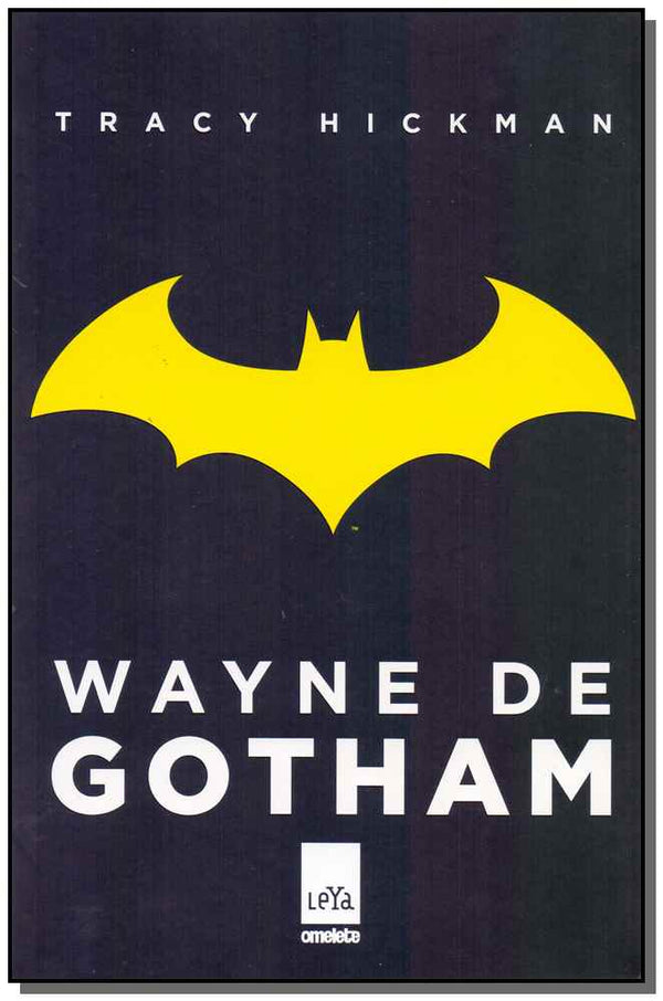 Capa do livro Wayne, de Gothan, de Tracy Hickman