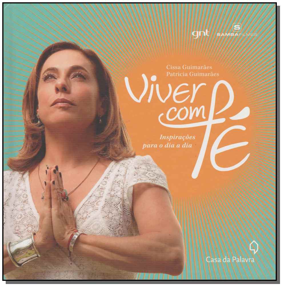 Viver com Fé - Inspirações para Dia a Dia