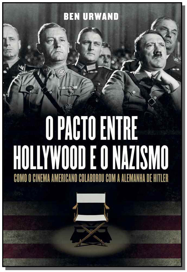 Capa do livro Pacto Entre Hollywood e o Nazismo, o - 02ed19, de Ben Urwand