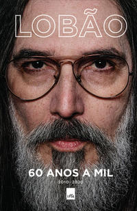 Capa do livro 60 Anos a Mil, de Lobao