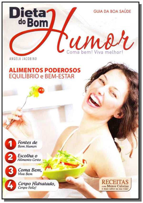 Capa do livro Guia da Boa Saude - N. 04 - Dieta do Bom Humor, de Angela Jacobino